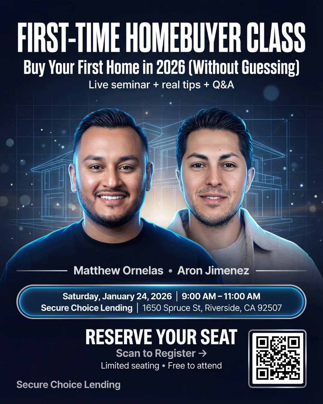 First-Time Homebuyer Class Flyer - Matthew Ornelas & Amy Quaid